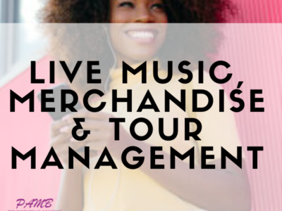 Module 6: Live Music, merchandise & Tour Management