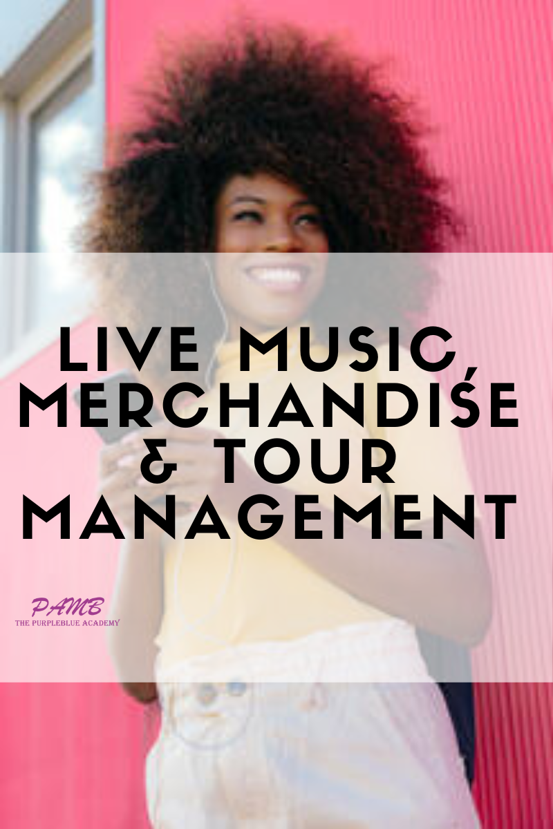 Live Music, merchandise & Tour Management