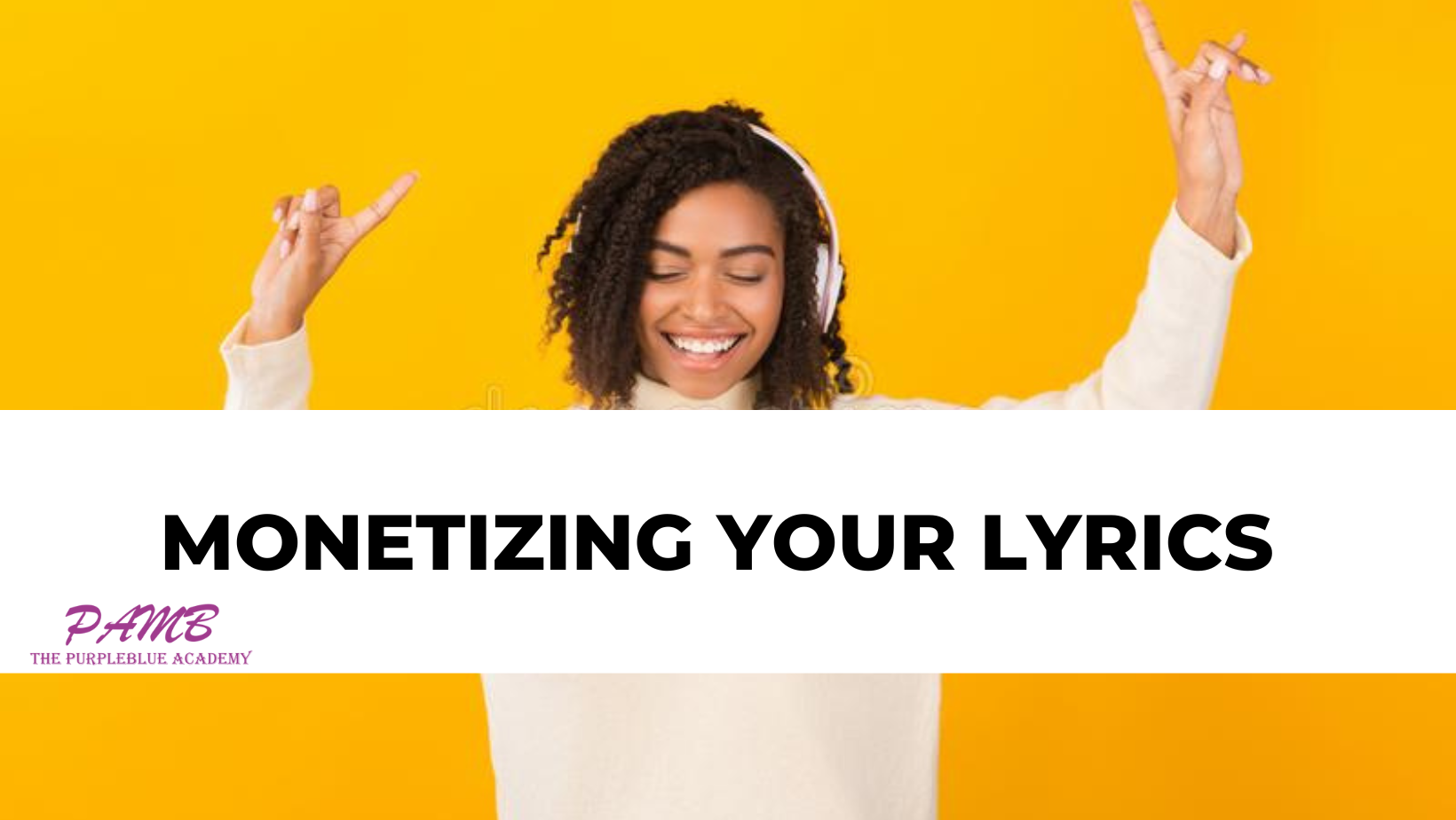 Monetizing Your lyrics